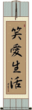 Live Laugh Love Wall Scroll
