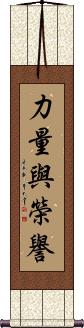 Strength and Honor Scroll