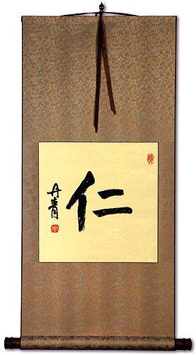 Benevolence / Mercy - Chinese Character Scroll