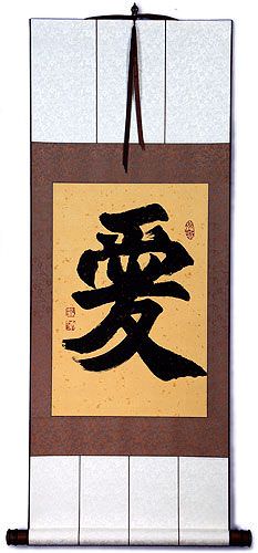 LOVE - Chinese & Japanese Kanji Calligraphy Scroll