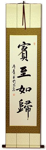 Welcome - Feel at Home - Chinese Calligraphy Scroll