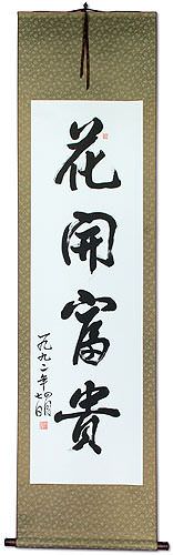 Blooming Flowers Riches and Honor - Wall Scroll