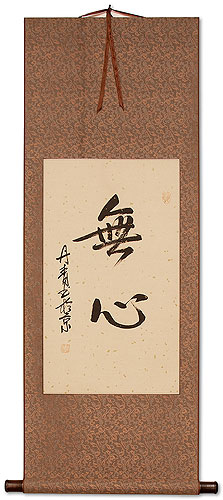 Without Mind / MuShin - Japanese Kanji Wall Scroll