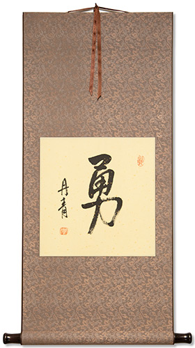 BRAVERY / COURAGE Chinese / Japanese Kanji Wall Scroll