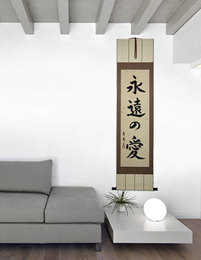 Eternal Love - Japanese Kanji Calligraphy Scroll living room view