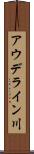 アウデライン川 Scroll