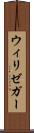 ウィリゼガー Scroll