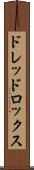 ドレッドロックス Scroll