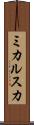 ミカルスカ Scroll