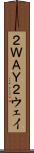 ２ＷＡＹ Scroll