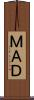 ＭＡＤ Scroll