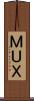 ＭＵＸ Scroll