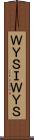 ＷＹＳＩＷＹＳ Scroll