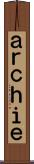 ａｒｃｈｉｅ Scroll