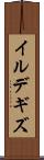 イルデギズ Scroll