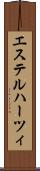 エステルハーツィ Scroll