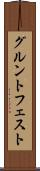 グルントフェスト Scroll