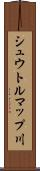 シュウトルマップ川 Scroll