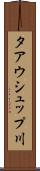タアウシュップ川 Scroll