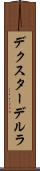 Dexter Derla Scroll
