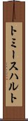 トミースハルト Scroll