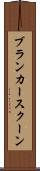 ブランカースクーン Scroll