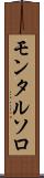 モンタルソロ Scroll