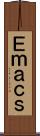 Ｅｍａｃｓ Scroll