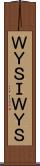 ＷＹＳＩＷＹＳ Scroll