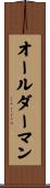 Oldermann Scroll