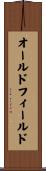 オールドフィールド Scroll