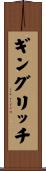 Gingrich Scroll