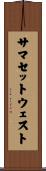 サマセットウェスト Scroll