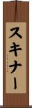 Skinner Scroll