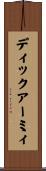 ディックアーミィ Scroll