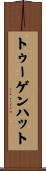 トゥーゲンハット Scroll