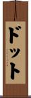 Dotto Scroll