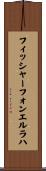 フィッシャーフォンエルラハ Scroll