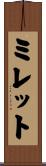 Millett Scroll