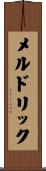 Meldrick Scroll