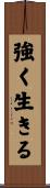 Live Strong Scroll