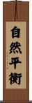 Nature in Balance / Balanced Nature Scroll