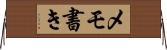 メモ書き Horizontal Wall Scroll
