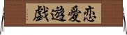 恋愛遊戯 Horizontal Wall Scroll