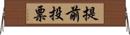 提前投票 Horizontal Wall Scroll