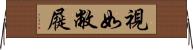 視如敝屣 Horizontal Wall Scroll