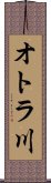 オトラ川 Scroll