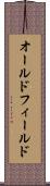 オールドフィールド Scroll