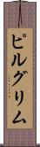 ピルグリム Scroll