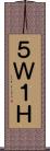 ５Ｗ１Ｈ Scroll